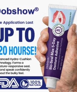 Dobshow® Bio-Seal Max 5-Day Denture Adhesive